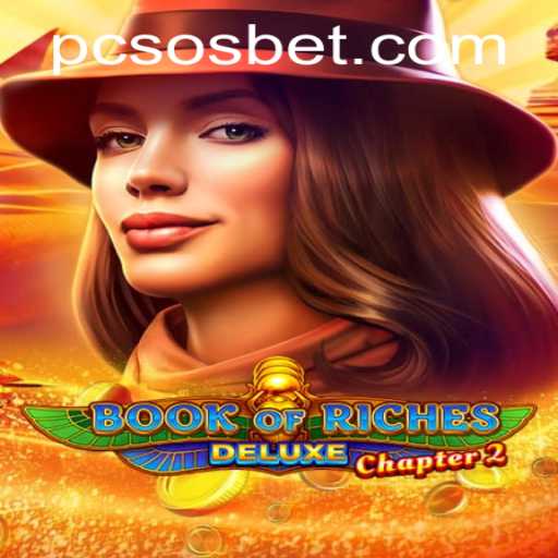 Discover the World of BookofRichesDeluxeChapter2: Unveil the Adventure