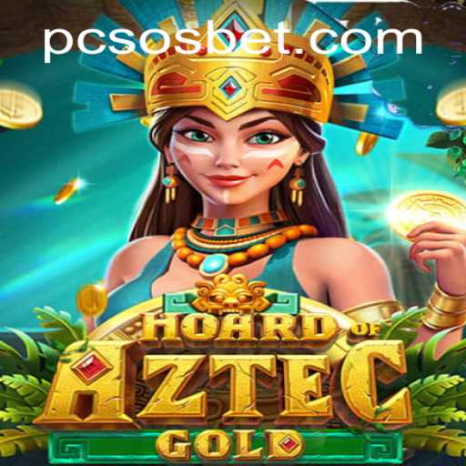 Discover the Thrilling Adventure of HoardofAztecgold with PcsoBet.COM